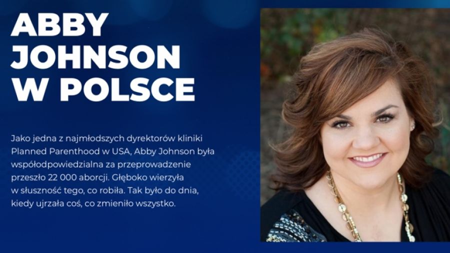 Abby Johnson: Mam nadzieję, że moja książka i film pomogą Polakom trwać w antyaborcyjnej postawie