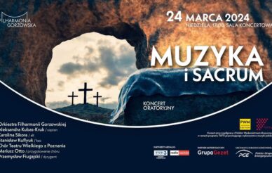 Muzyka i Sacrum – koncert oratoryjny 24.03.2024